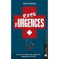 Bonneton Christine Eds RIRES D'URGENCES QUAND LA REALITE DES URGENCES DEPASSE