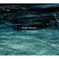 OUTHERE Ralph Towner - My Foolish Heart (CD)