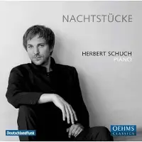 OUTHERE Herbert Schuch - Nachtstucke (CD)