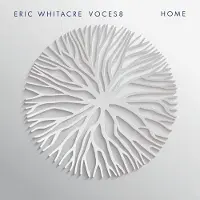 Universal Music Eric Whitacre, VOCES8 - Home (CD)