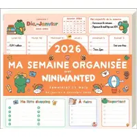 Editions 365 MA SEMAINE ORGANISEE 2026 AVEC NINIWANTED
