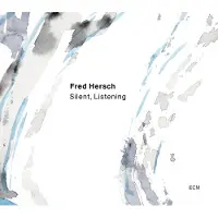OUTHERE Fred Hersch - Silent, Listening (LP)
