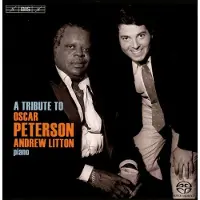 OUTHERE Andrew Litton - A Tribute To Oscar Peterson (SACD)