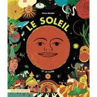 Rue Du Monde Eds LE SOLEIL ET LA LUNE