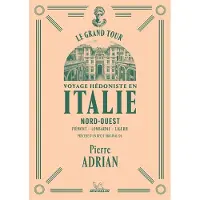 Michelin LE GRAND TOUR ITALIE VOLUME I