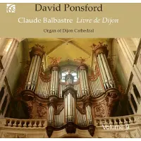 OUTHERE David Ponsford - French Organ Music Vol. 9: Claude Balbastre (CD)