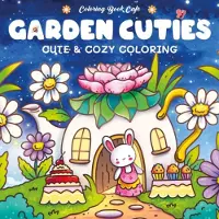Rebo Productions Cute & Cozy - Garden Cuties Kleurboek