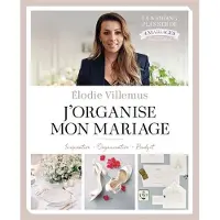 FLAMMARION J'ORGANISE MON MARIAGE