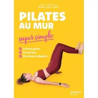 Mango PILATES AU MUR SUPER SIMPLE
