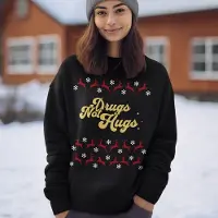 B&C Lekker Waus Foute Kersttrui Zwart - Drugs Not Hugs - Maat XS - Kerst Outfit Dames & Heren
