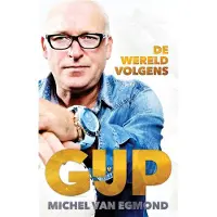 HEARTSELLING De wereld volgens Gijp
