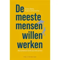Pelckmans De meeste mensen willen werken (Paperback)