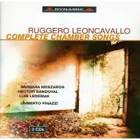 OUTHERE Barbara Meszaros, Héctor Sandoval, Luis Ledesma, Umberto Finazzi - Leoncavallo: Complete Chamber Songs (2 CD)