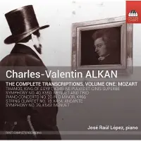 OUTHERE José Raúl López - The Complete Transcriptions, Volume One: Mozart (CD)