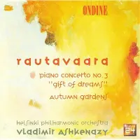 OUTHERE Helsinki Philharmonic Orchestra, Vladimir Ashkenazy - Rautavaara: Gift Of Dreams | Autumn Dreams (CD)