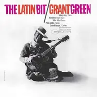 Universal Music Grant Green - The Latin Bit (LP)