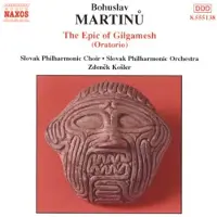 OUTHERE Slovak State Philharmonic Orchestra & Choir - Martinů: Gilgamesh (CD)
