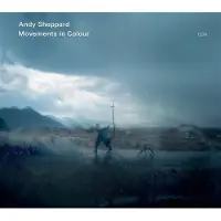 OUTHERE Andy Sheppard - Movements In Colour (CD)