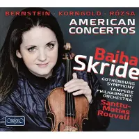 Ginza.se Baiba Skride, Göteborgs Symfoniker, Tampere Philharmonic Orchestra, Santtu-Matias Rouvali - American Concertos (2 CD)