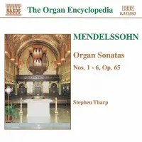OUTHERE Stephen Tharp - Mendelssohn: Organ Sonatas 1-6 (CD)