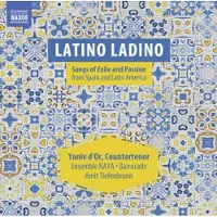 OUTHERE Yaniv d'Or, Ensemble NAYA, Barrocade, Amit Tiefenbrunn - Latino Ladino, Songs Of Exile And Passion (CD)