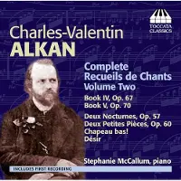 Ginza.se Stephanie McCallum - Charles-Valentin Alkan: Complete Recueils De Chants Volume Two: Book 4, Op. 67; Book 5, Op. 70; Deux Nocturnes, Op. 57; Deux Petites Pièces, Op. 60; Chapeau Bas!; Désir (CD)