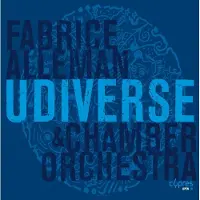 Ginza.se Fabrice Alleman & Orchestre de Chambre de Liège - Udiverse (CD)