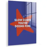 MuchoWow Glasschilderij 30x40 cm - Schilderij acrylglas - Slow down you're doing fine - Ster - Blauw - Foto op glas - Muurdecoratie woonkamer - Wanddecoratie slaapkamer - Schilderijen
