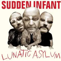 Konkurrent Sudden Infant - Lunatic Asylum (CD)