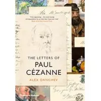Thames & Hudson Letters of paul cezanne - Alex Danchev