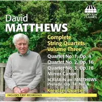 Ginza.se The Kreutzer Quartet - Matthews: String Quartets, Volume Three (CD)