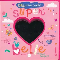 Bibli'o DIEU M'A CREEE SUPER BELLE