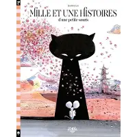 Little Urban MILLE ET UNE HISTOIRES D'UNE PETITE SOURIS