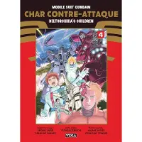 Vega Dupuis MOBILE SUIT GUNDAM CHAR CONTRE-ATTAQUE BELTORCHIKA'S CHILDRE