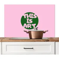 KitchenYeah Spatscherm keuken 100x65 cm - Kookplaat achterwand This is art - Tekst - Cirkel - Groen - Muurbeschermer - Spatwand fornuis - Hoogwaardig aluminium