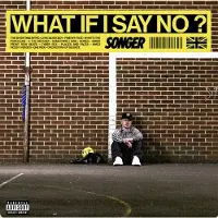 WARNER M CNT WHAT IF I SAY NO?