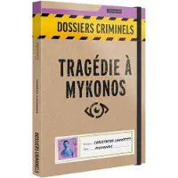 Asmodee Jeu d'enquête Dossiers Criminels Tragédie à Mykonos