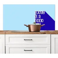 KitchenYeah Spatscherm keuken 120x60 cm - Kookplaat achterwand Today is a good day - Blauw - Schaduw - Muurbeschermer - Spatwand fornuis - Hoogwaardig aluminium