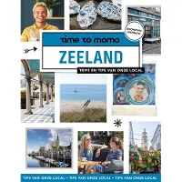 Time to momo Zeeland (Paperback)