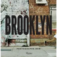 Rizzoli Brooklyn Photographs Now - Marla Kennedy