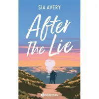 Addictives Eds AFTER THE LIE - FR