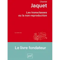 Puf LES TRANSCLASSES OU LA NON-REPRODUCTION