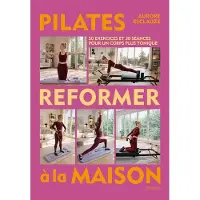 Hachette Pratique PILATES REFORMER