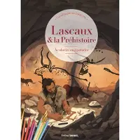 Sud-Ouest LASCAUX ET LA PREHISTOIRE