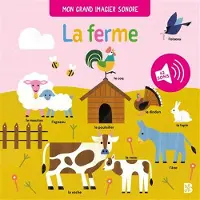 Le Ballon Eds Grand imagier sonore: la ferme