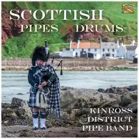 Sonic Kinross District Pipe Band - Scottish Pipes & Drums (CD)