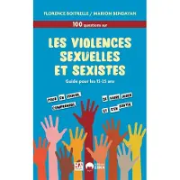 Eska 100 QUESTIONS-REPONSES SUR LES VIOLENCES SEXISTES ET SEXUELL
