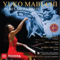 OUTHERE Yuko Mabuchi Plays Miles Davis