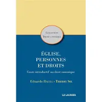 Le Laurier EGLISE PERSONNES ET DROITS COURS INTRODUCTIF AU DROIT CANONI