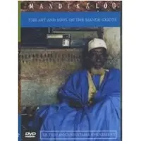 Kuroneko Media Cnt THE ART AND SOUL OF THE MANDE GRIOT